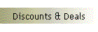 Discounts & Deals