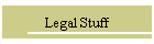 Legal Stuff