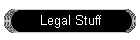 Legal Stuff