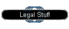 Legal Stuff