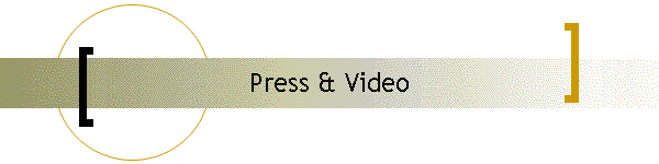 Press & Video